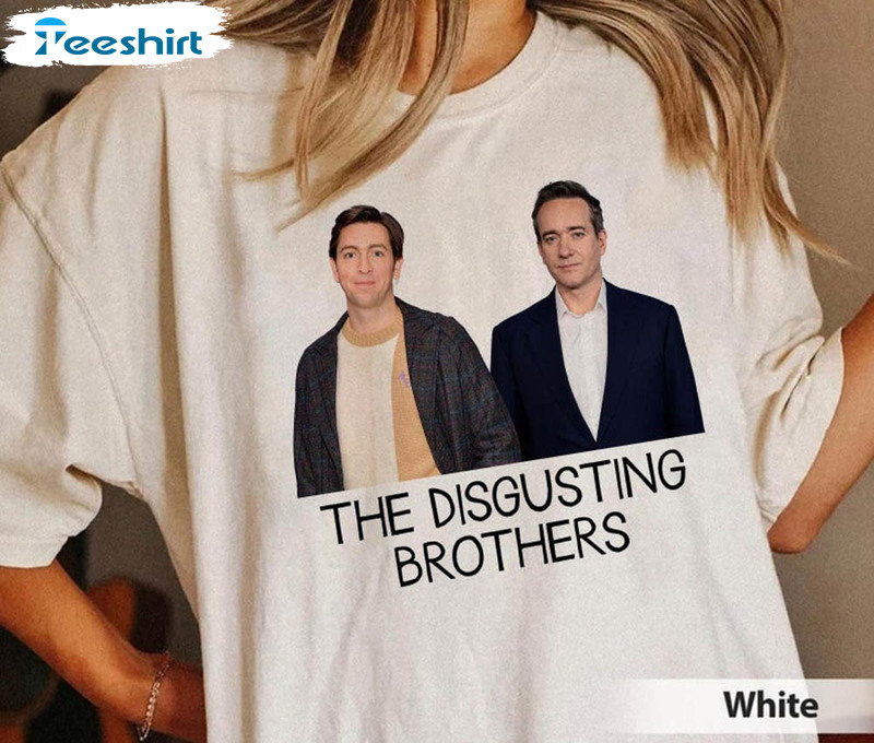 Disgusting Brothers Succession Tom And Greg Shirt