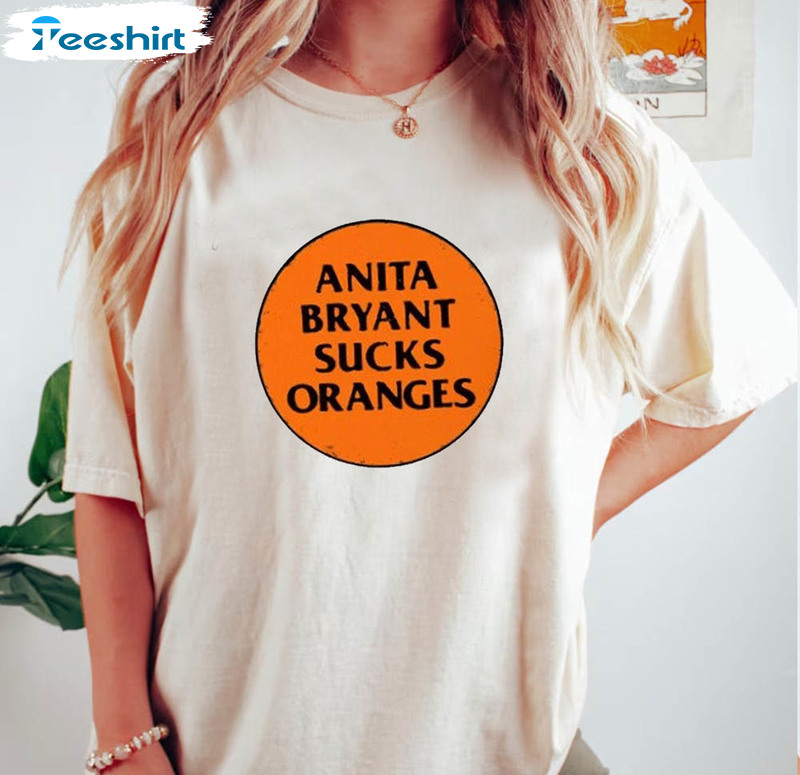 Limited Anita Bryant Sucks Oranges Shirt