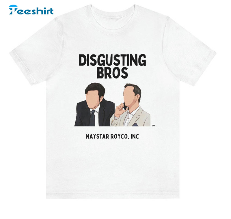 Disgusting Brothers Succesion Movie Shirt