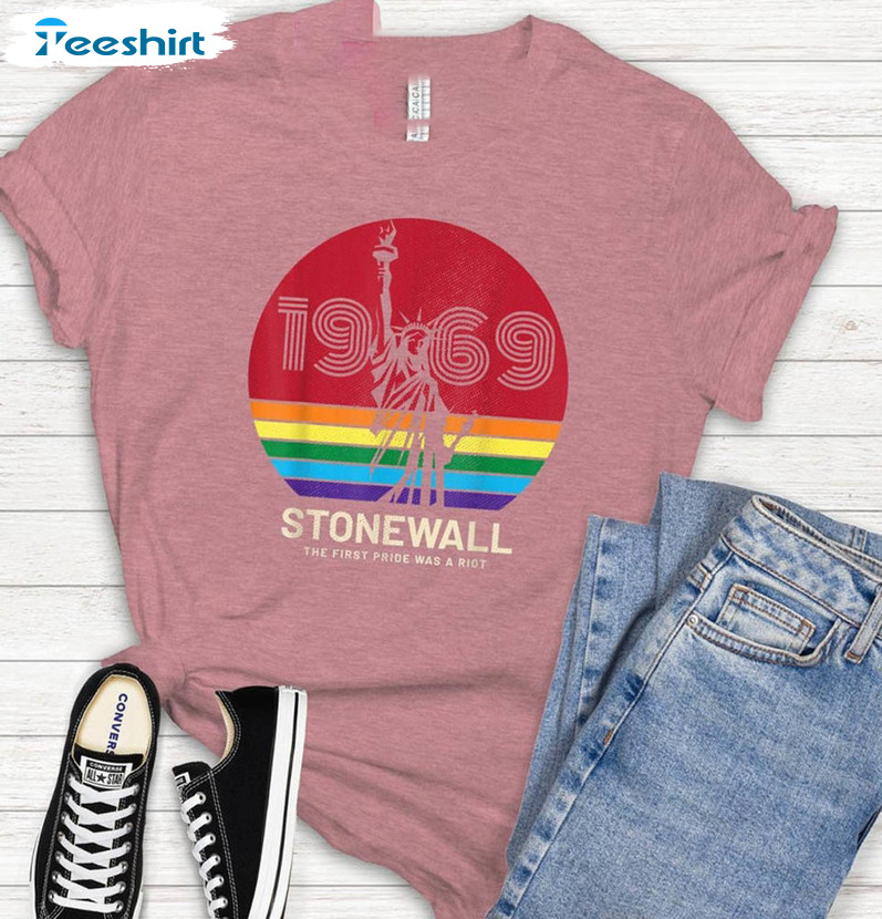 1969 Stonewall The First Pride Was A Riot Shirt