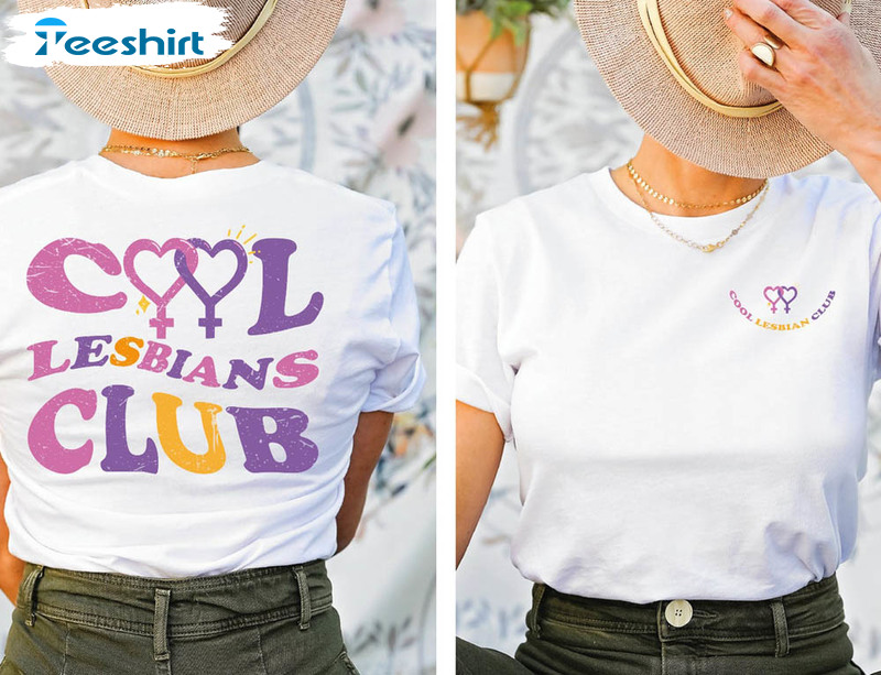 Cool Lesbian Club Lesbian Pride Shirt