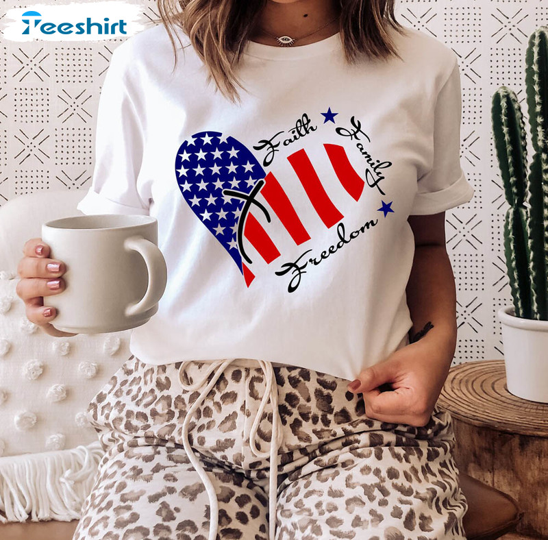 Faith Family Freedom Love Usa Shirt