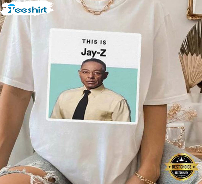 This Is Jay Z Meme Shirt For Men Women