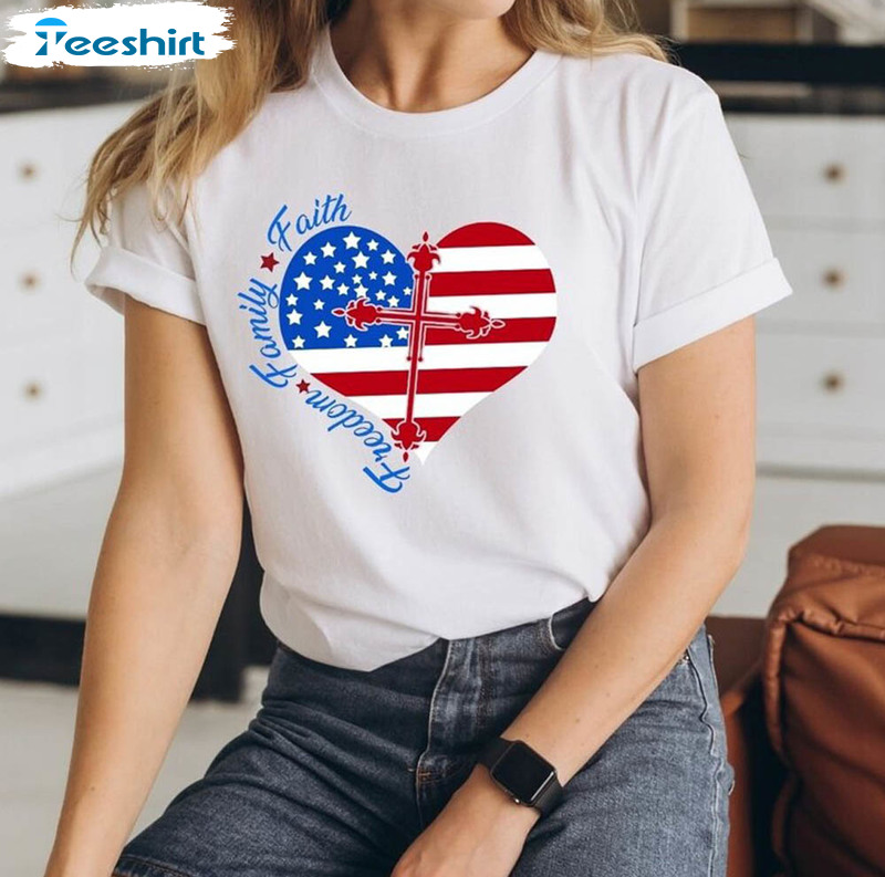 Faith Family Freedom Patriotic Day Shirt