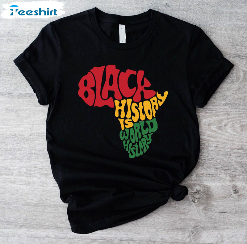 Black History World History African American Shirt