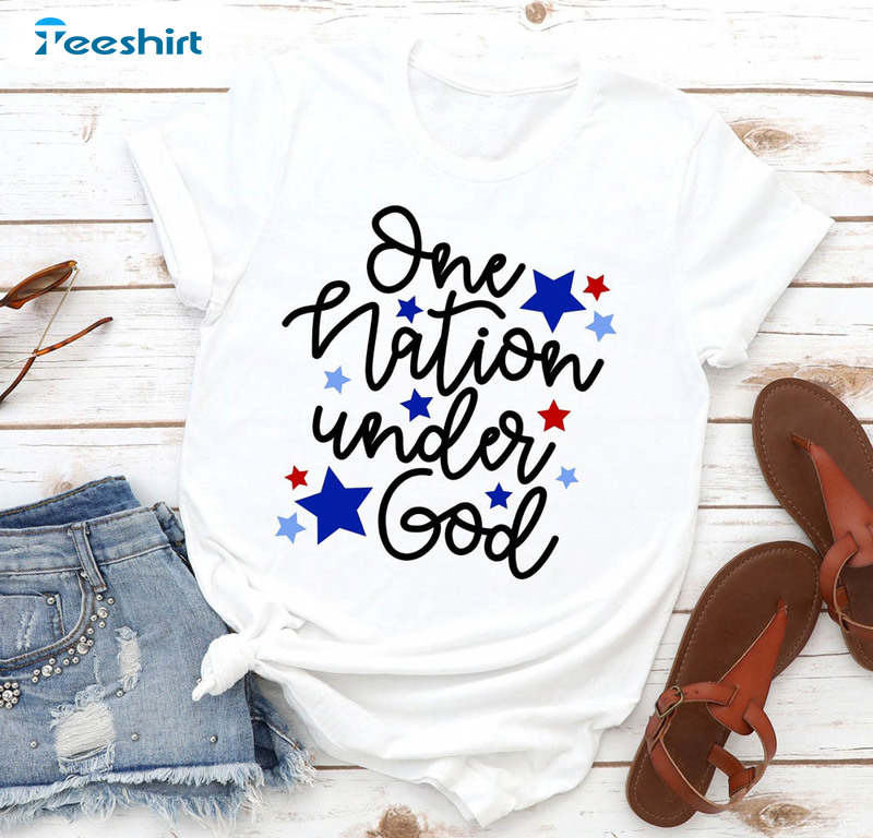 One Nation Under God 4th Of July Shirt