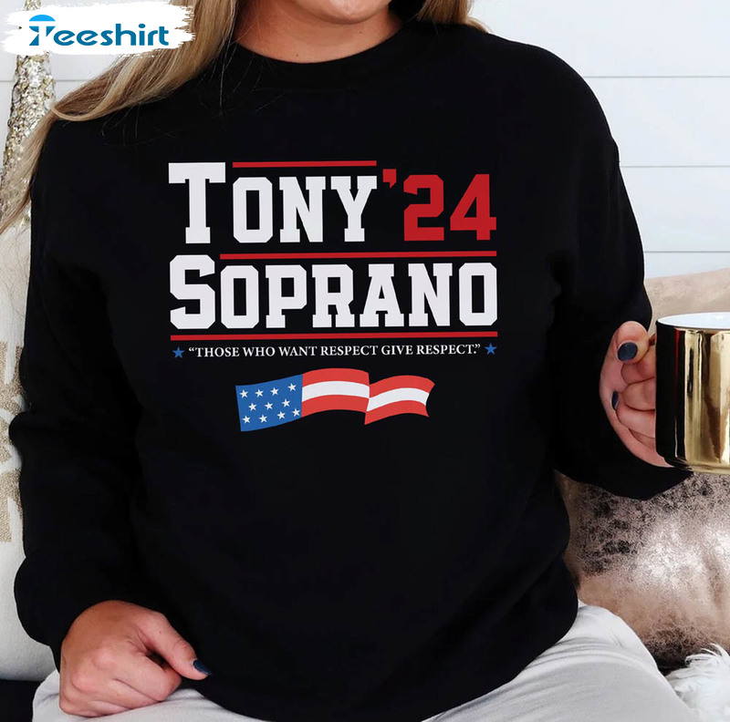 Tony Soprano 2024 Election Tv Series Character Political Shirt