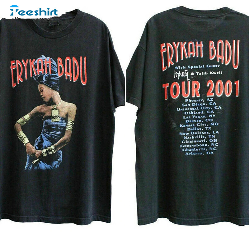 Erykah Badu Mamas Gvn Tour 2001 Funny Shirt