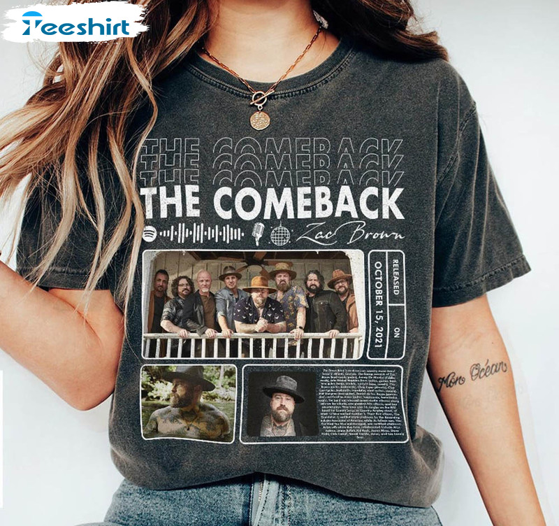 The Comeback Zac Brown Band Shirt For Fan