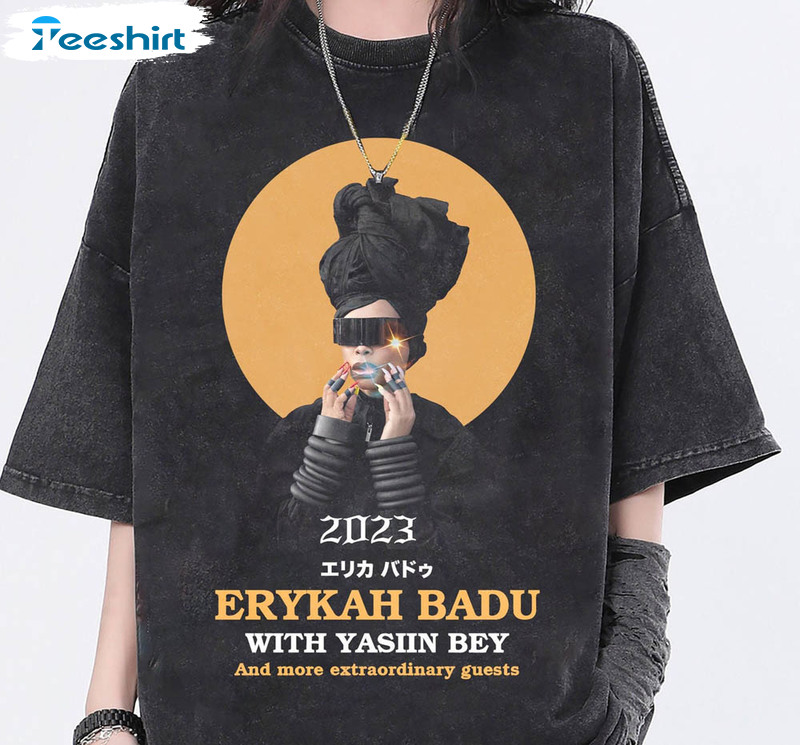 Erykah Badu 2023 Tour With Yasiin Bey Merch Shirt AN17551