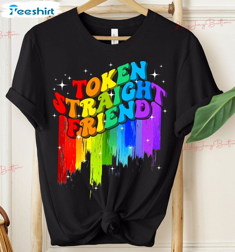 Token Straight Friend Gay Queer Lgbtq Shirt