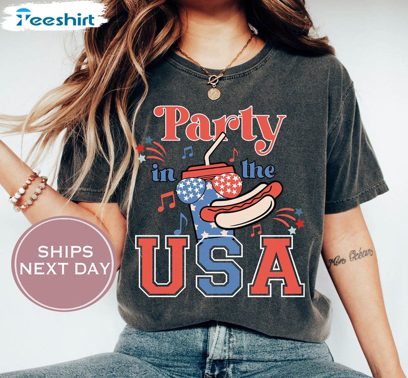 Party In The Usa 4th Of July Comfort Shirt