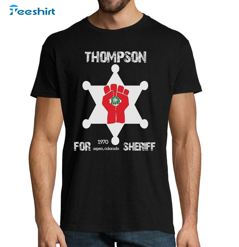 Hunter's Thompson For Sheriff Journalist Logo Freak Power Shirt