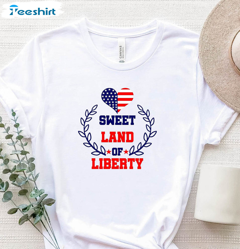 Sweet Land Of Liberty 4th Of July Memorial Day Shirt