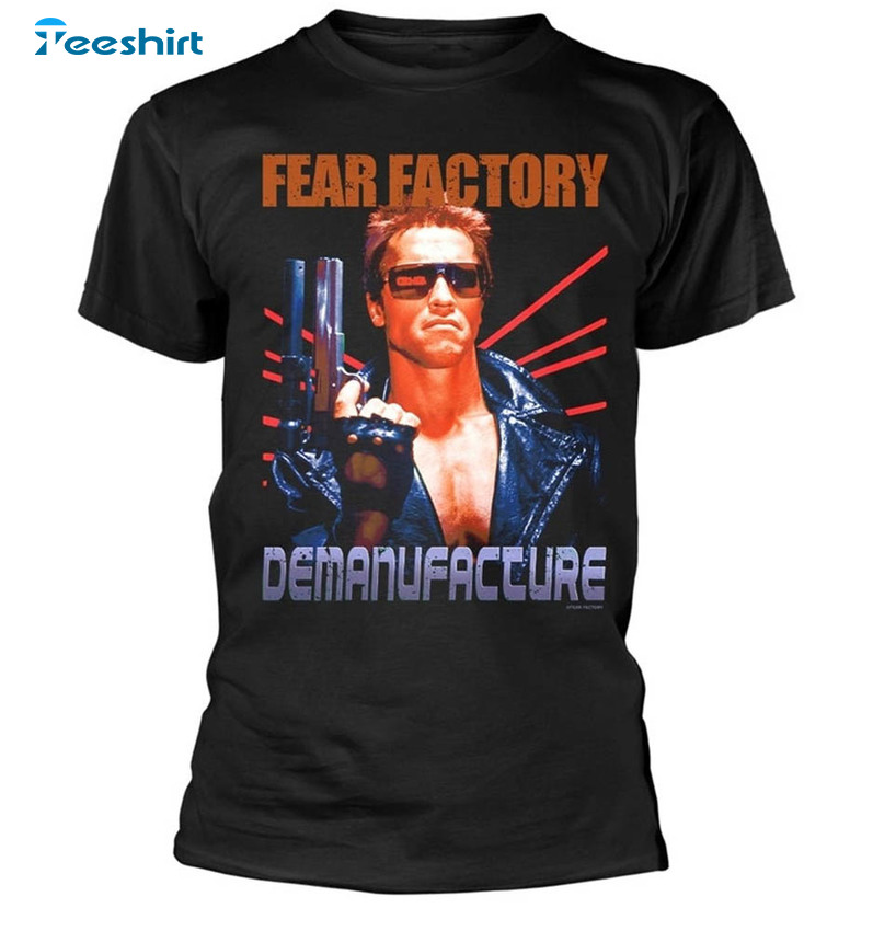 Fear Factory Terminator Cool Shirt For All People