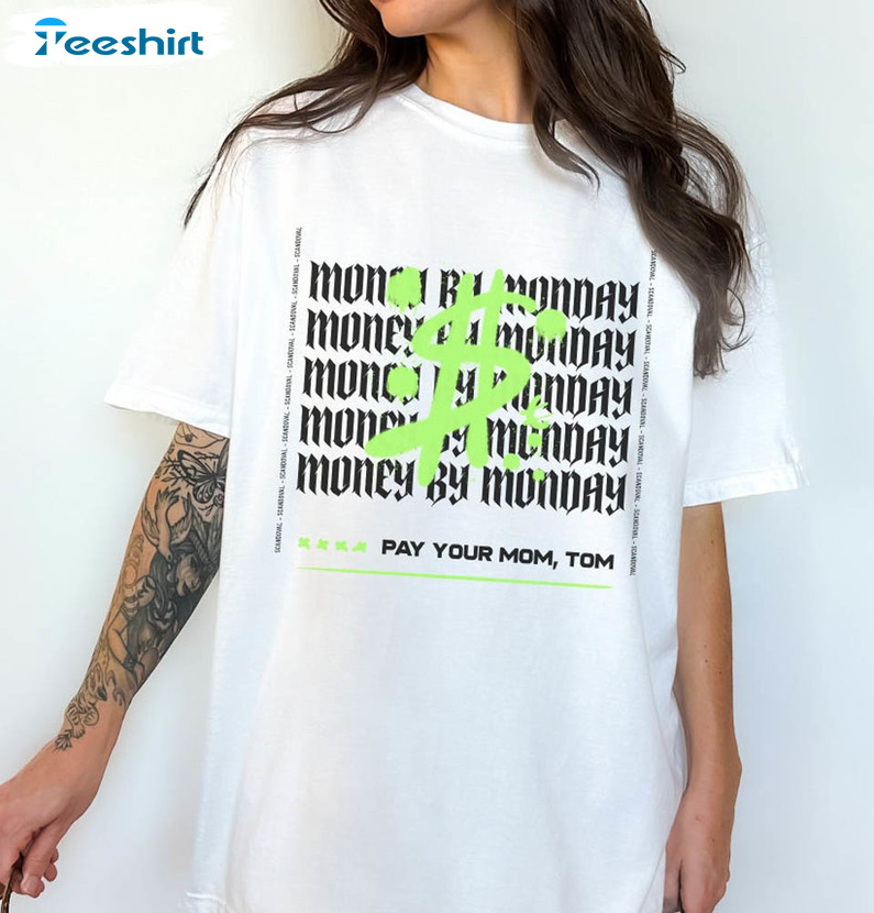 Pay Your Mom Tom Comfort Shirt