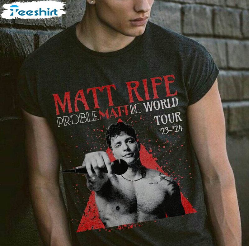 Matt Rife Problemattic World Tour Comedy Shirt