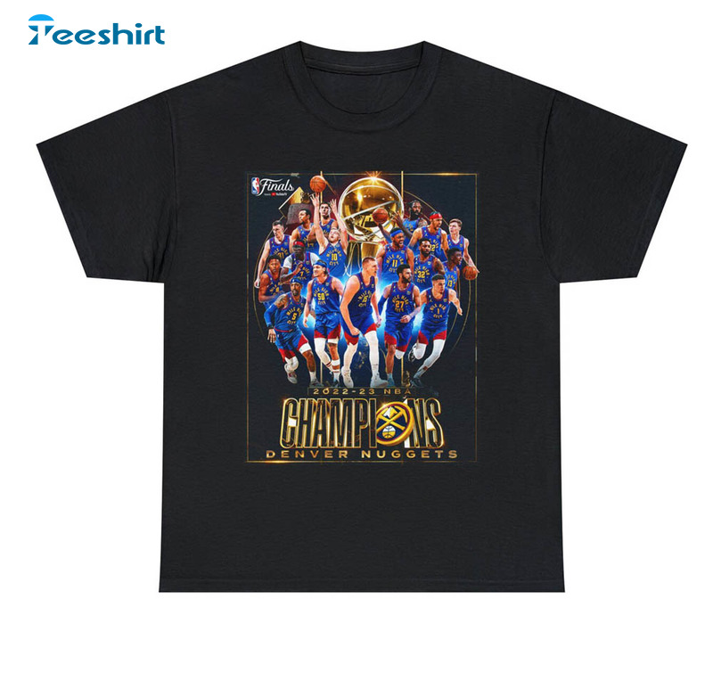 Denver Nuggets Nba Champions Funny Shirt For All People