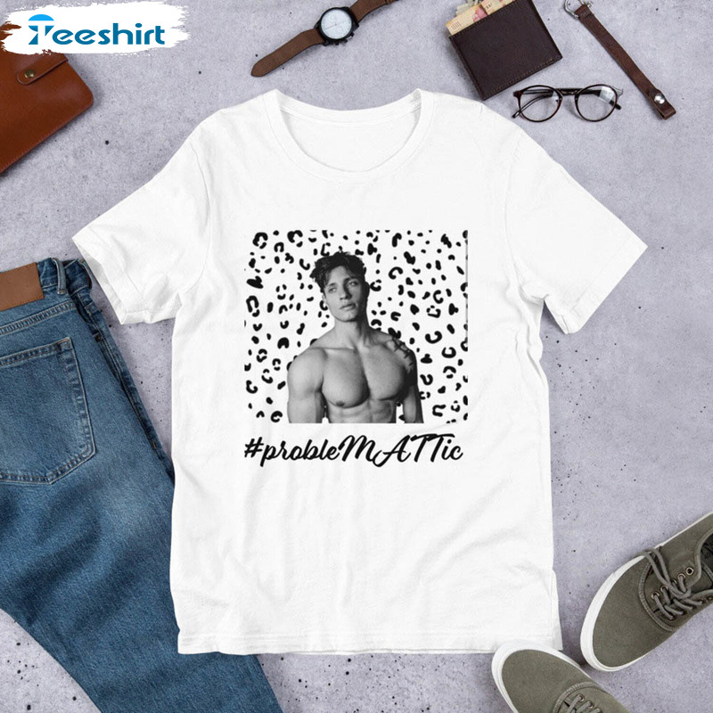 Problemattic Matt Rife Vintage Design Shirt For Fan