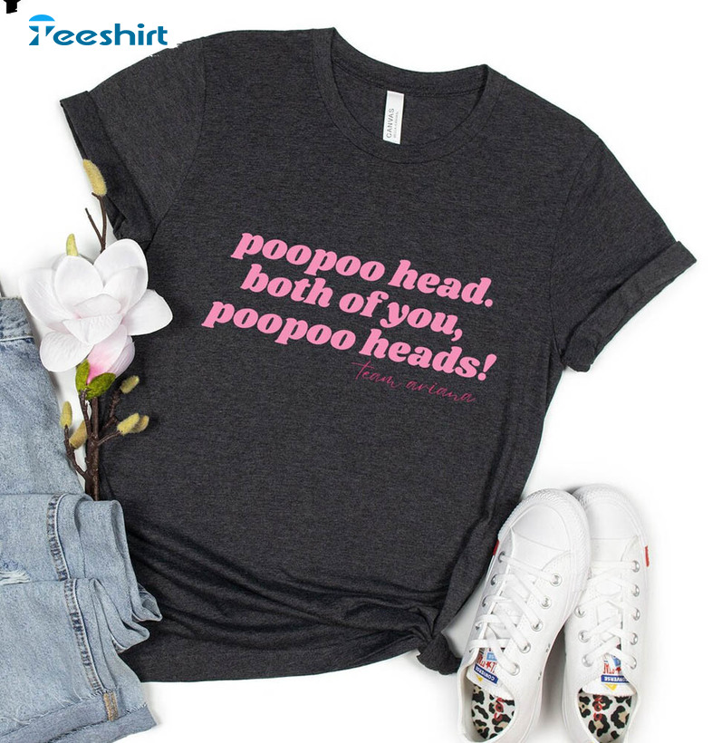 Poopoo Head Both Of You Poo Poo Head Funny Shirt