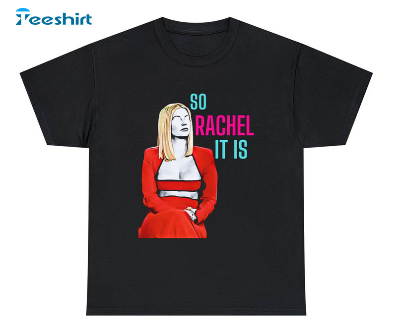 Team Ariana Madix So Rachel It Is Shirt