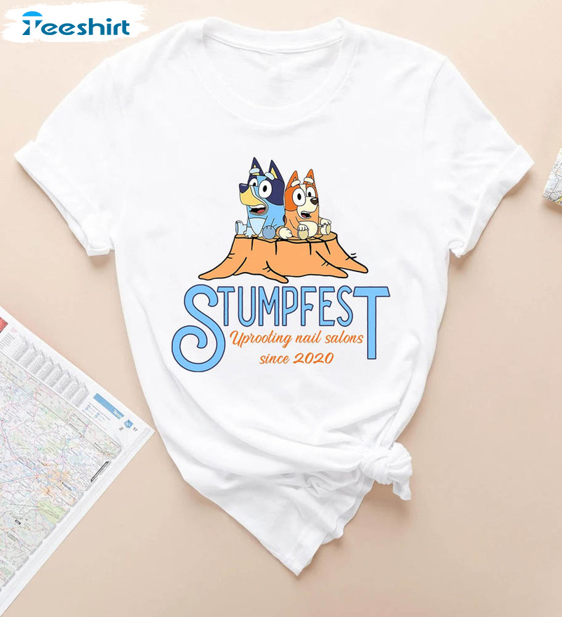 Stumpfest Funny Bluey T-shirt