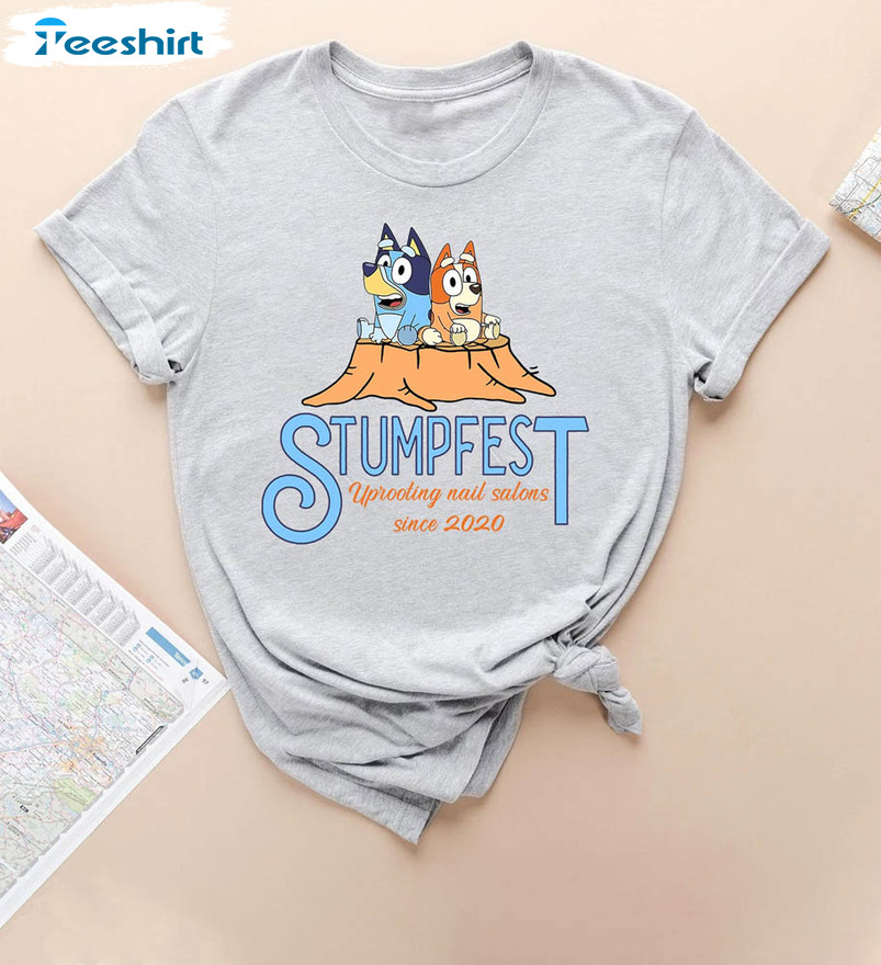 Bluey Adult Shirt, Stumpfest, Dad Shirt, Inspired by Blue He