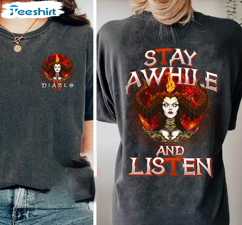 Diablo 4 Stay Awhile And Listen Shirt