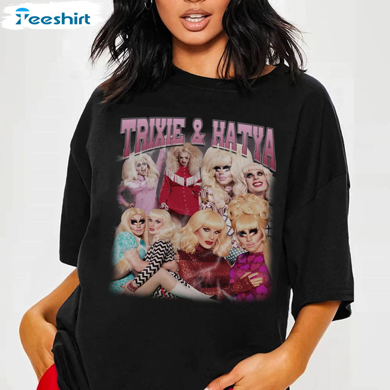 Trixie And Katya Retro Shirt, Trendy Unisex T-shirt Crewneck