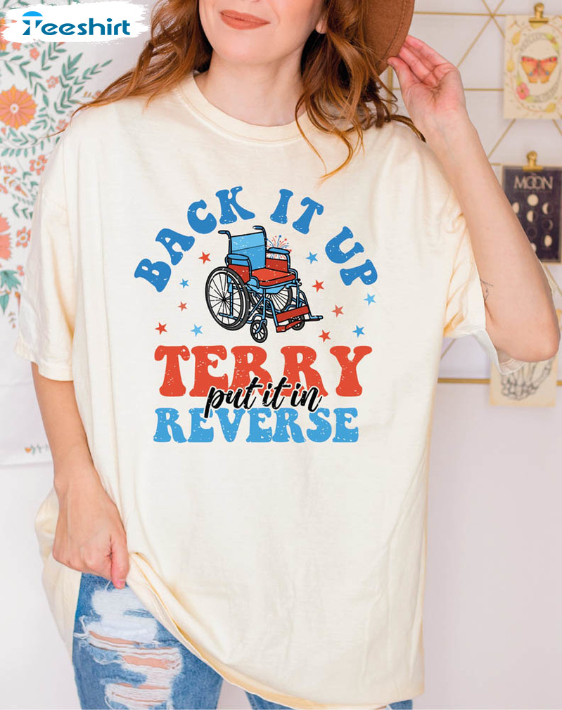 Put It In Reverse Terry Comfort Shirt, Cute Funny July 4th Short Sleeve Unisex T-shirt