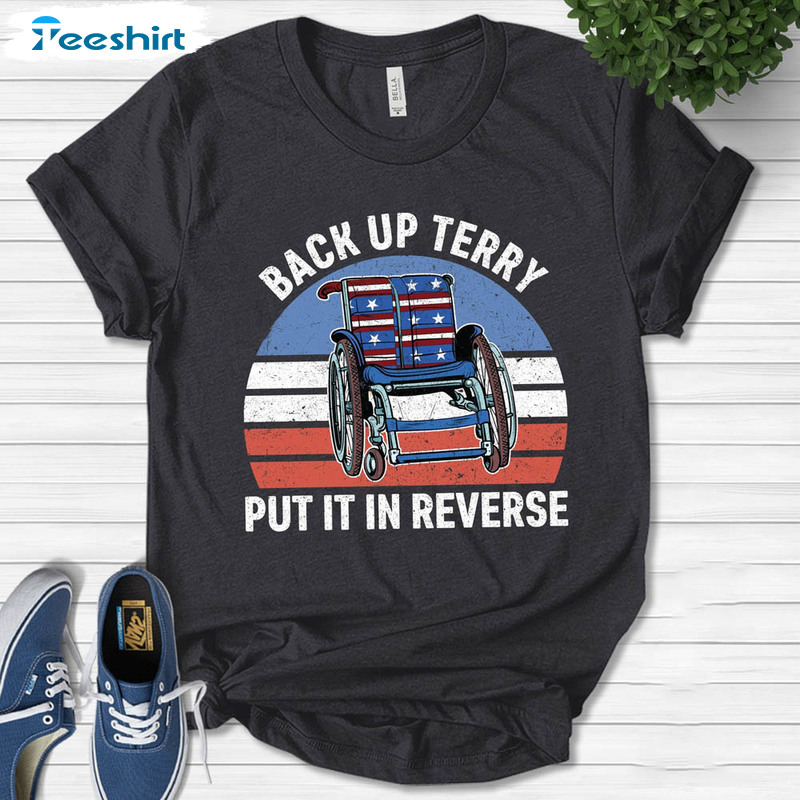 Put It In Reverse Terry Cute Shirt, Funny 4th Of July Sweatshirt Short Sleeve
