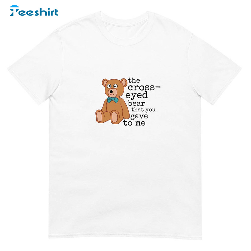 Cross Eyed Bear Shirt, Misheard Song Lyrics Long Sleeve Sweatshirt