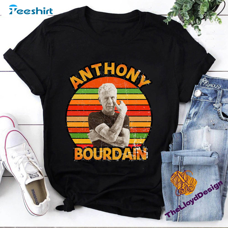 Anthony Bourdain Shirt, Trendy Crewneck Unisex T-shirt