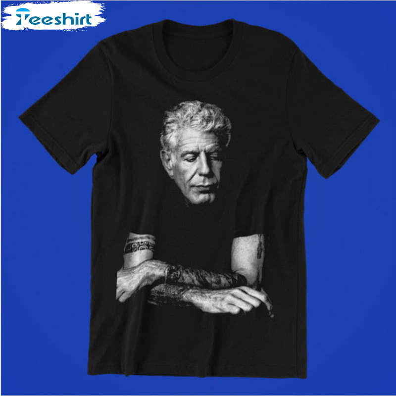 Limited Anthony Bourdain Shirt For Men Women