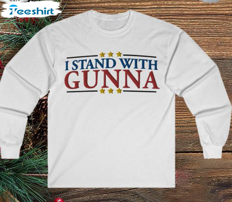 I Stand With Gunna Shirt, Vintage Unisex Hoodie Sweater