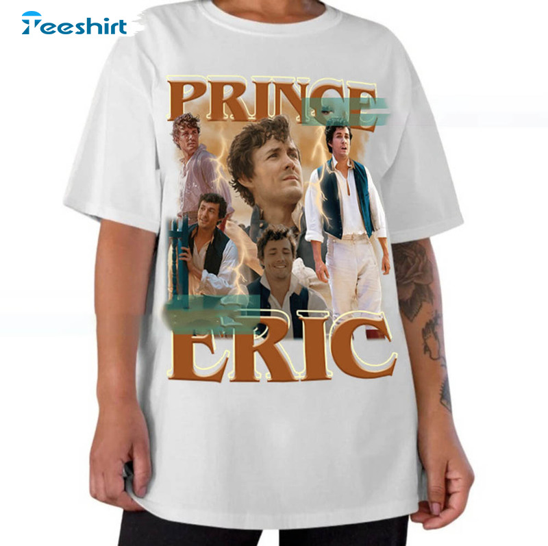 Prince Eric Jonah Hauer King Trendy Sweatshirt, Unisex T-shirt