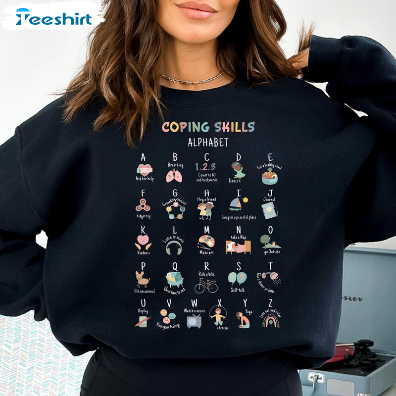 Coping Skill Alphabet Trendy Shirt, Mental Health Matters Occupational Unisex Hoodie Crewneck