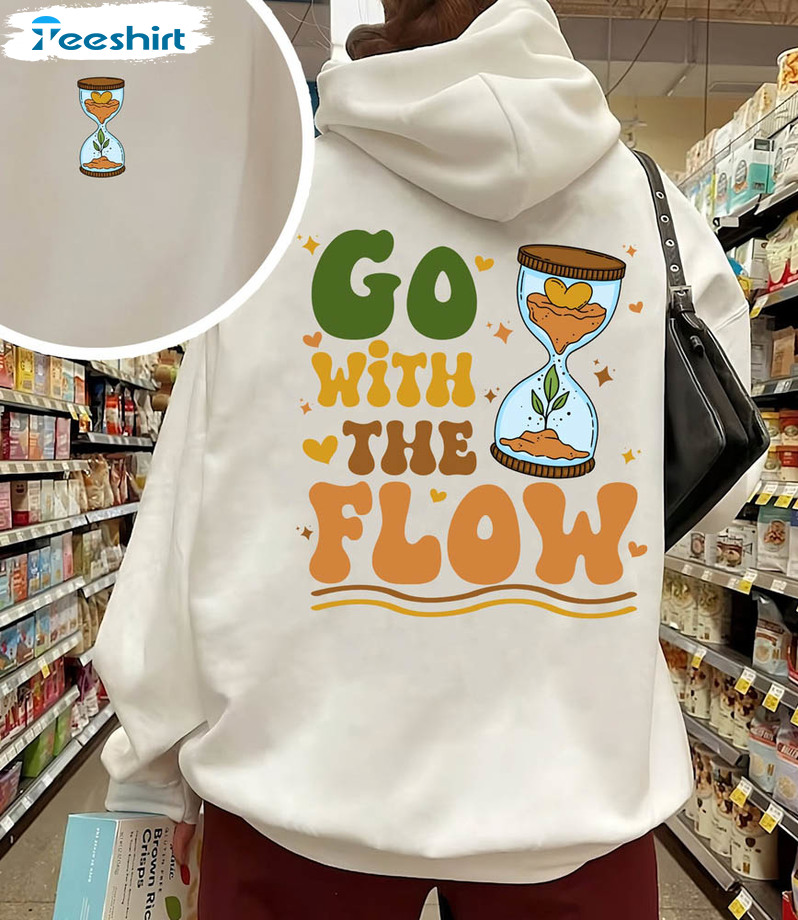 Go With The Flow Nurse Shirt, Mental Health Crewneck Tee Tops