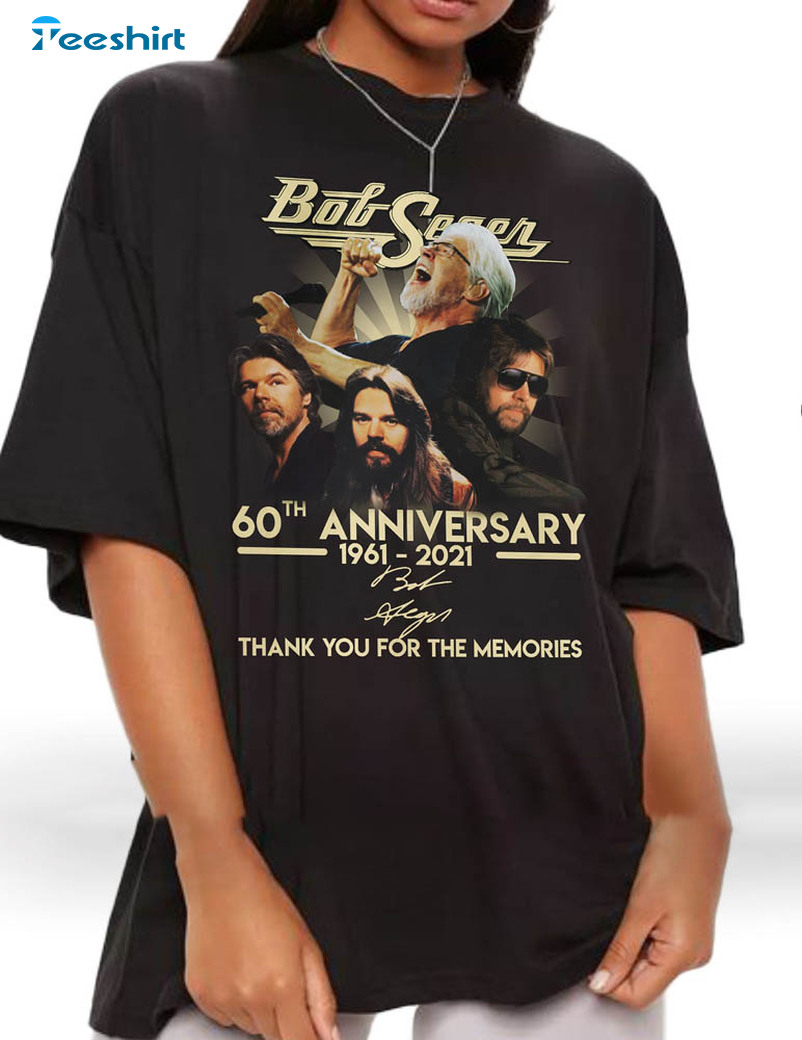 Bob Seger 60th 1961 2021 Signatures Shirt, Vintage Unisex T-shirt Sweater