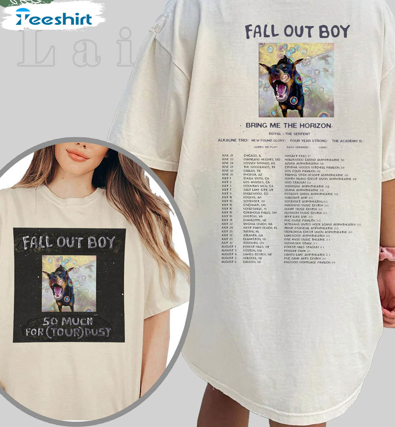 Fall Out Boy So Much For Tour Shirt, Trendy Unisex T-shirt Unisex Hoodie