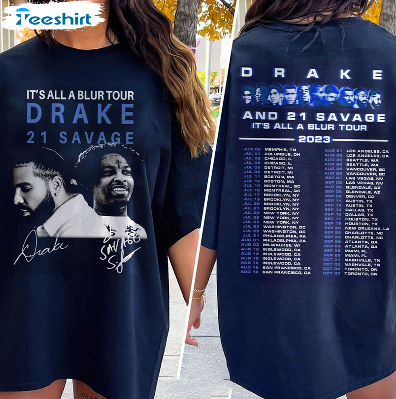 It's All A Blur Tour Shirt, Hip Hop Music Drake 21 Savage Short Sleeve Tee Tops