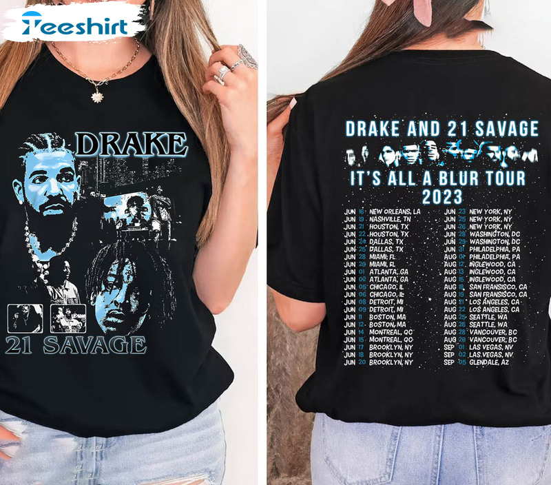 It's All A Blur Tour Shirt, Drake 21 Savage Hip Hop Sweatshirt Long Sleeve