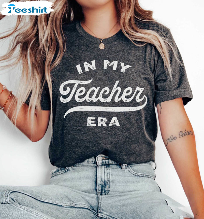 Funny Teacher Shirt, In My Teacher Era Retro Crewneck Unisex Hoodie