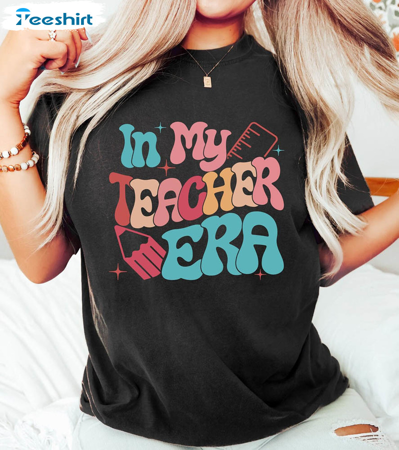 In My Teacher Era Cute Shirt, Retro Teacher Crewneck Short Sleeve