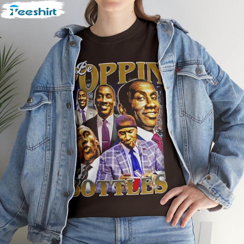 Cheap TikTok Meme Shannon Sharpe T Shirt, I Be Poppin Bottles T Shirt -  Allsoymade