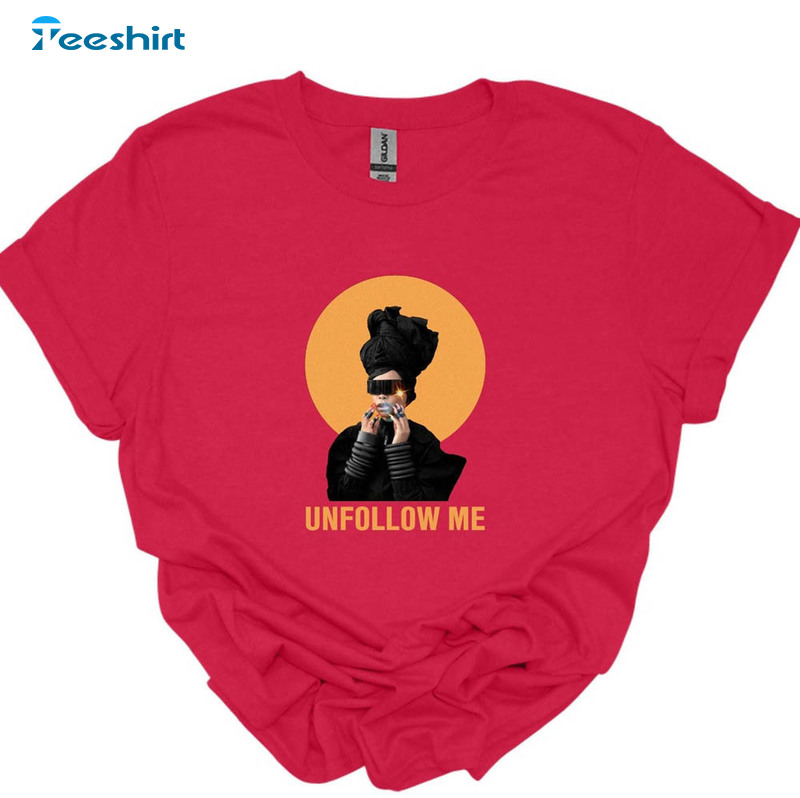 Erykah Badu Unfollow Me Shirt, Vintage Music Tour Unisex Hoodie Long Sleeve