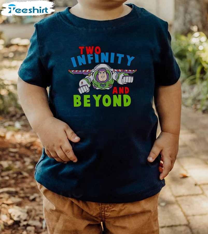 Two Infinity And Beyond Shirt, Toy Story Birthday Short Sleeve Unisex Hoodie