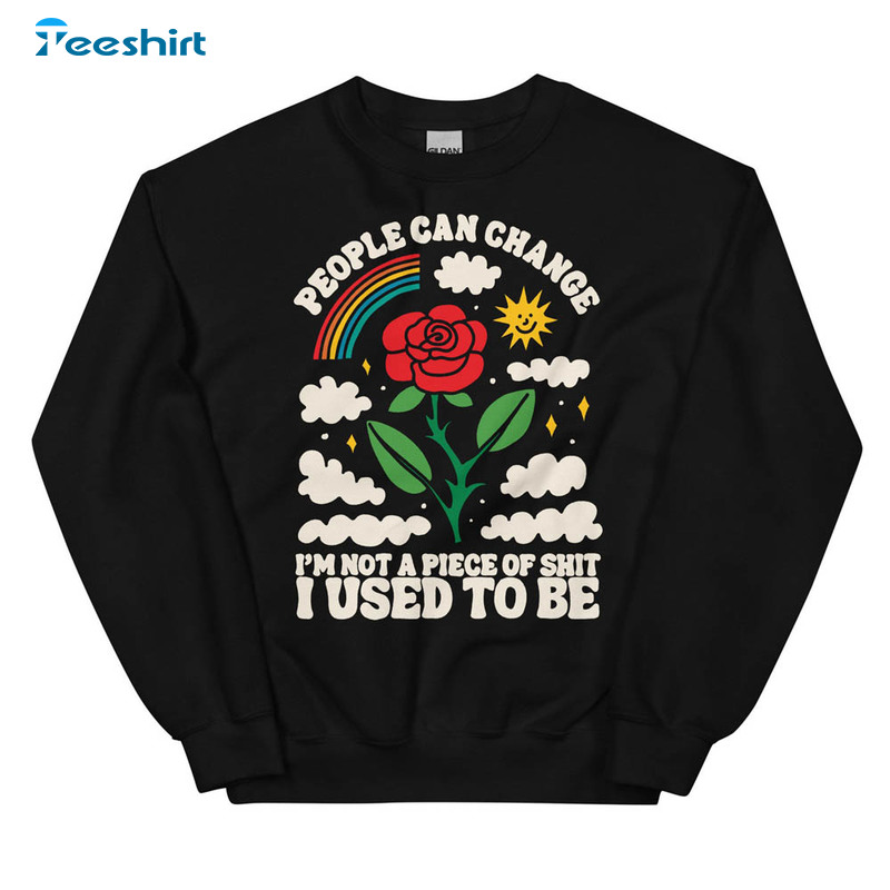 People Can Change Shirt, I Think You Should Leave With Tim Robinson Short Sleeve Unisex Hoodie