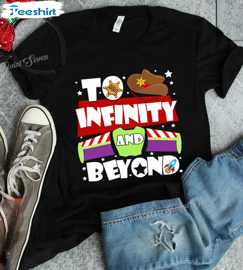 Toy Story To Infinity And Beyond Shirt, Disney Family Matching Unisex T-shirt Short Sleeve