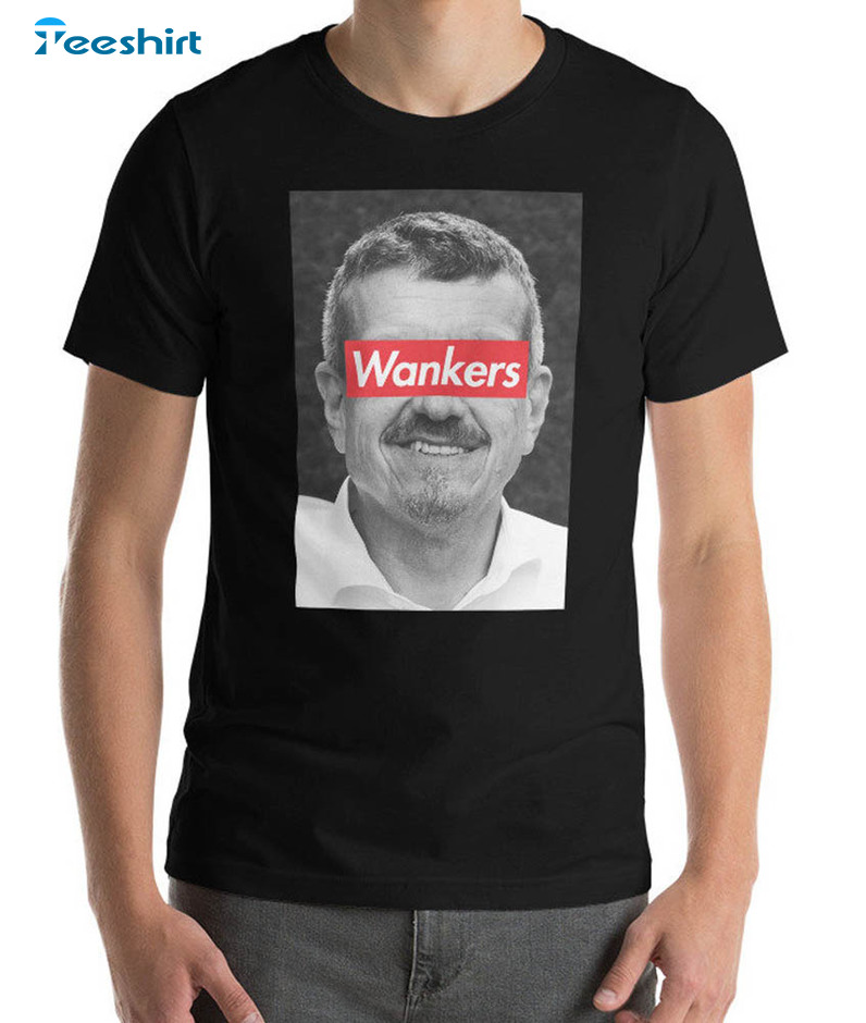 Guenther Steiner Haas Wankers Shirt, Formula 1 Unisex Hoodie Short Sleeve